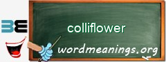 WordMeaning blackboard for colliflower